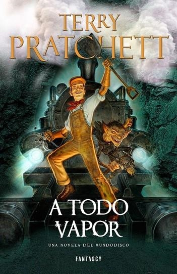 A TODO VAPOR (MUNDODISCO 40) | 9788415831679 | PRATCHETT,TERRY