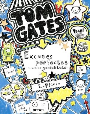 TOM GATES EXCUSES PERFECTES (I ALTRES GENIALITATS) | 9788499064055 | PICHON, LIZ