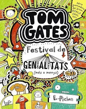 TOM GATES FESTIVAL DE GENIALITATS | 9788499064147 | PICHON, LIZ