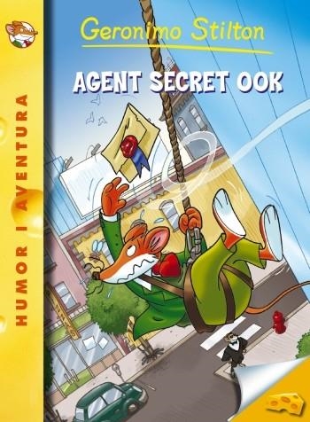 AGENT SECRET ZERO ZERO K 43 | 9788499323800 | STILTON, GERONIMO