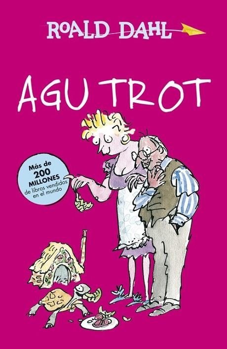 AGU TROT (ALFAGUARA CLÁSICOS) | 9788420482965 | DAHL,ROALD