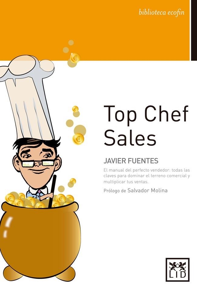 TOP CHEF SALES | 9788483562918 | FUENTES MERINO, JAVIER