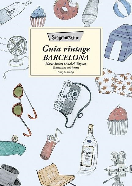 GUIA VINTAGE BARCELONA | 9788466420372 | MARIO SUÁREZ/ANABEL VÁZQUEZ