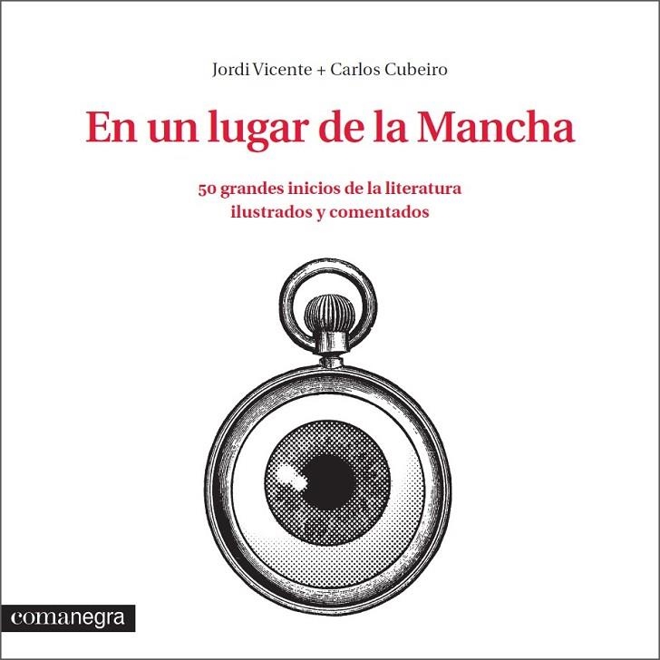 EN UN LUGAR DE LA MANCHA | 9788416033324 | VICENTE RÓDENAS, JORDI/DÍAZ CUBEIRO, CARLOS