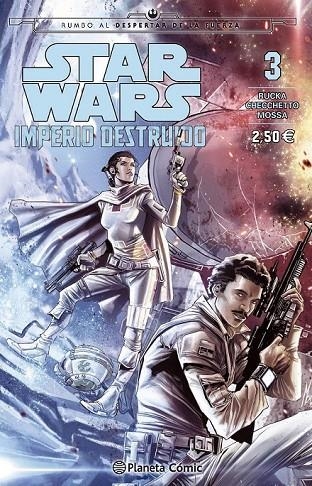 STAR WARS IMPERIO DESTRUIDO (SHATTERED EMPIRE) N º03 | 9788416401499 | GREG RUCKA