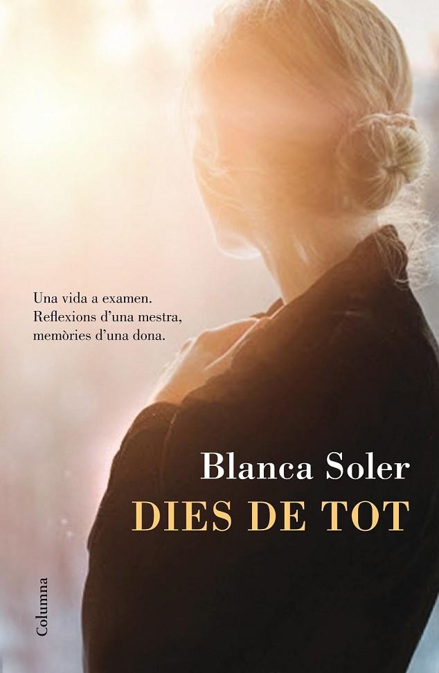 DIES DE TOT | 9788466420396 | BLANCA SOLER