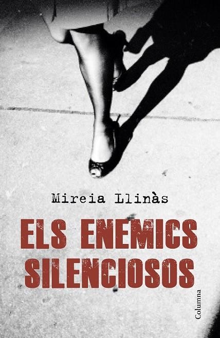 ELS ENEMICS SILENCIOSOS | 9788466420419 | MIREIA LLINÀS VENTURA