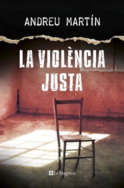 LA VIOLENCIA JUSTA. CATALÀ | 9788482647807 | ANDREU MARTIN