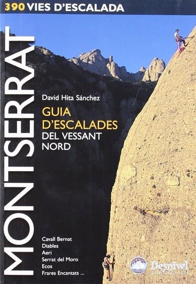 MONTSERRAT, GUIA D'ESCALADES DEL VESSANT NORD | 9788495760968 | HITA, DAVID