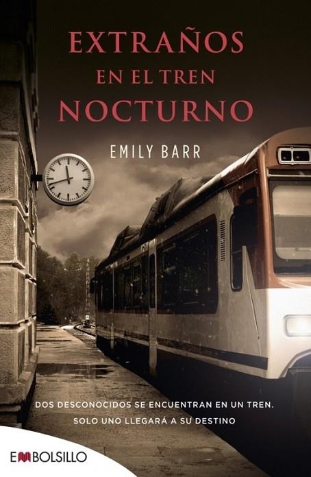 EXTRAÑOS EN EL TREN NOCTURNO | 9788416087303 | BARR, EMILY