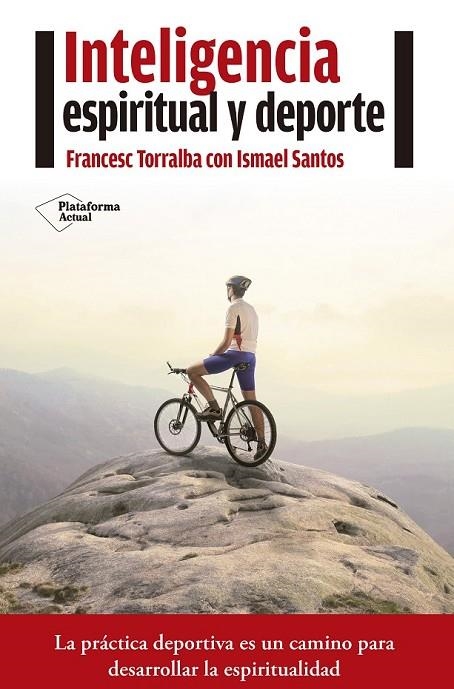 INTELIGENCIA ESPIRITUAL Y DEPORTE | 9788416620210 | TORRALBA ROSELLÓ, FRANCESC