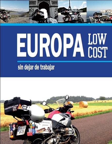 EUROPA LOW COST SIN DEJAR DE TRABAJAR | 9788415097396 | SILVESTRE, MIQUEL