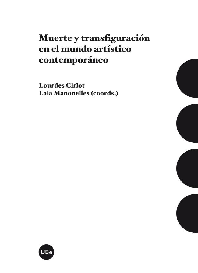 MUERTE Y TRANSFIGURACIÓN EN EL MUNDO ARTÍSTICO CONTEMPORÁNEO | 9788447539383 | VARIOS AUTORES