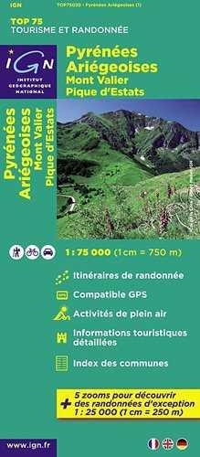 PYRENEES ARIGEOISES 1:75.000 VALIER PIQUE ESTATS | 9782758527251