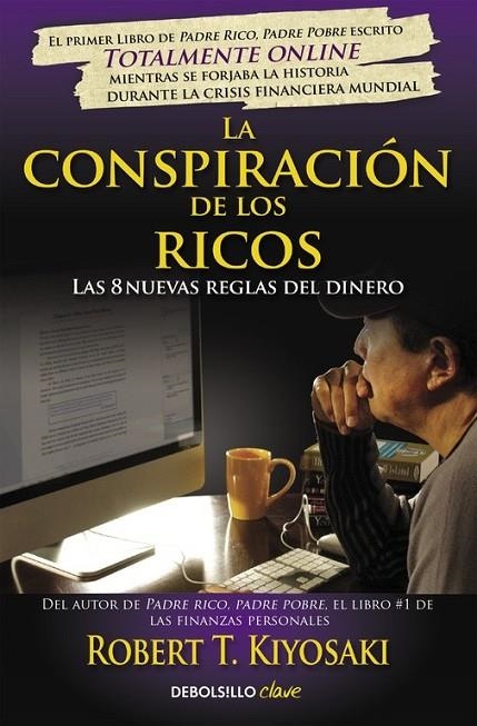 LA CONSPIRACIÓN DE LOS RICOS | 9788466332088 | KIYOSAKI,ROBERT T.