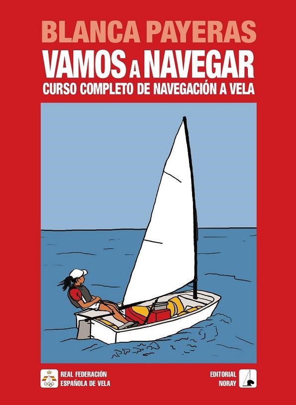 VAMOS A NAVEGAR | 9788474862102 | PAYERAS, BLANCA