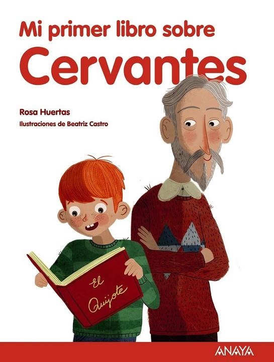 MI PRIMER LIBRO SOBRE CERVANTES | 9788469808894 | HUERTAS, ROSA