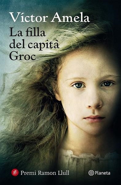 LA FILLA DEL CAPITÀ GROC | 9788497082815 | VÍCTOR. AMELA