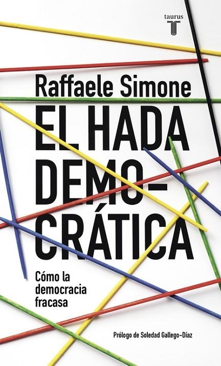 EL HADA DEMOCRÁTICA | 9788430617692 | SIMONE,RAFFAELE