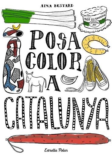 POSA COLOR A CATALUNYA | 9788416520138 | AINA BESTARD