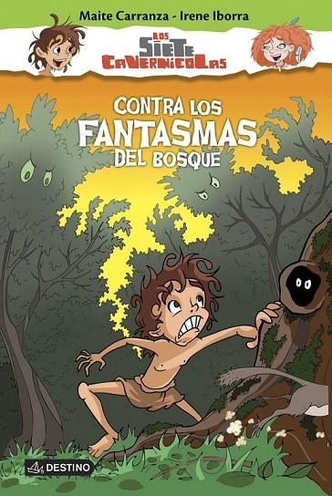 CONTRA LOS FANTASMAS DEL BOSQUE | 9788408150336 | MAITE CARRANZA/IRENE IBORRA