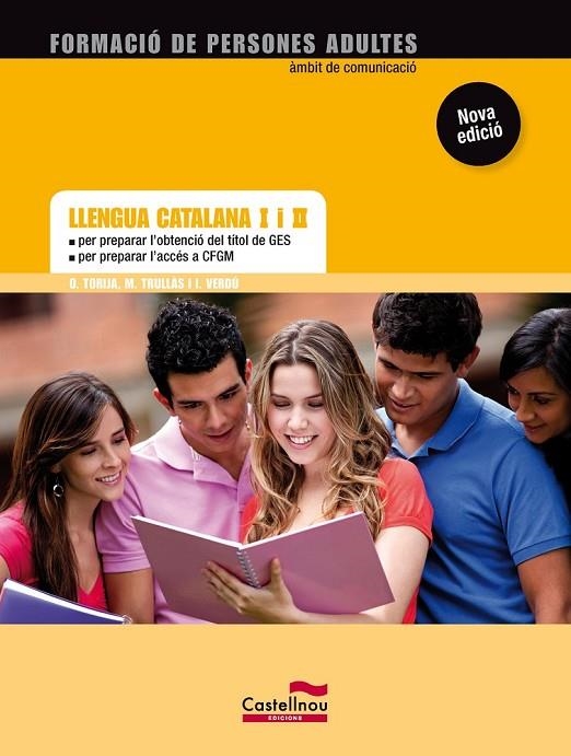 LLENGUA CATALANA I LITERATURA I I II | 9788498047714 | TORIJA DE LA RIVA, OLGA/TRULLÀS ESCODA, Mª MONTSERRAT/VERDÚ ARNAL, ISABEL