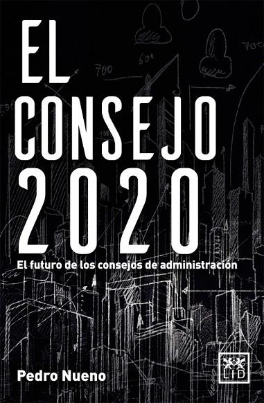 EL CONSEJO 2020 | 9788416624065 | NUENO INIESTA, PEDRO