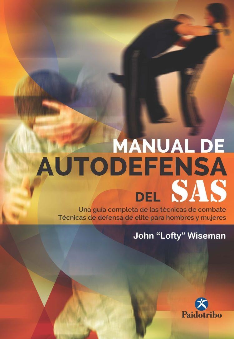 MANUAL DE AUTODEFENSA DEL SAS | 9788499105277 | WISEMAN, JOHN LOFTY