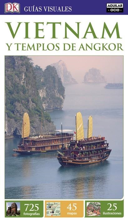 VIETNAM Y LOS TEMPLOS DE ANGKOR (GUÍAS VISUALES 2016) | 9788403511880 | VARIOS AUTORES