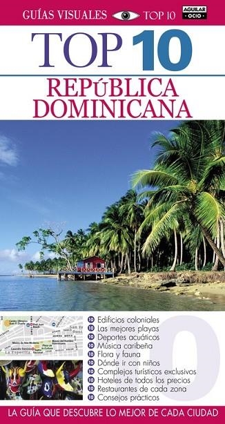 REPÚBLICA DOMINICANA (GUÍAS VISUALES TOP 10 2015) | 9788403508972 | AUTORES VARIOS