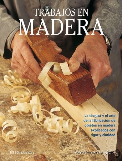 TRABAJOS EN MADERA | 9788434221338