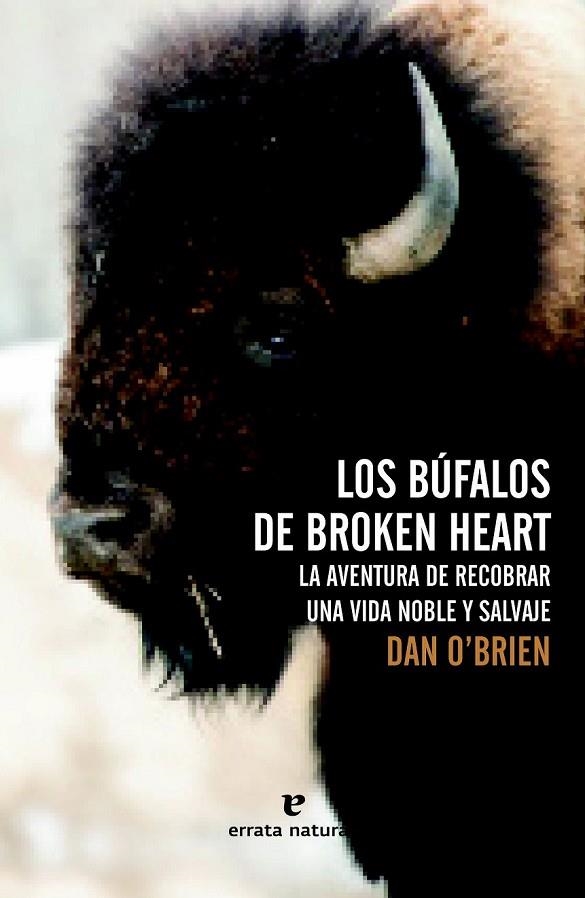 LOS BÚFALOS DE BROKEN HEART | 9788416544073 | O'BRIEN, DAN