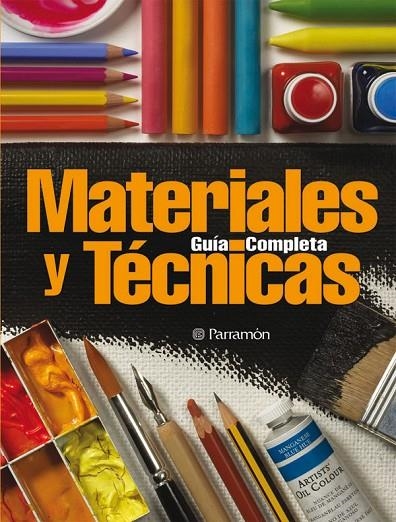 MATERIALES Y TECNICAS GUIA COMPLETA (TD) | 9788434227811