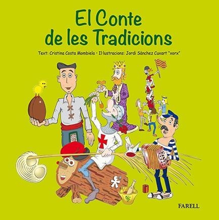 CONTE DE LES TRADICIONS, EL | 9788492811755 | COSTA, CRISTINA / SANCHEZ, JORDI