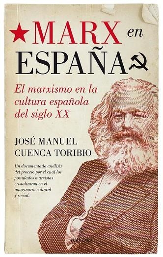 MARX EN ESPAÑA | 9788416392452 | CUENCA TORIBIO, JOSÉ MANUEL