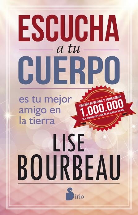 ESCUCHA A TU CUERPO (ED.25 ANIVERSARIO) | 9788416579082 | BOURBEAU, LISE