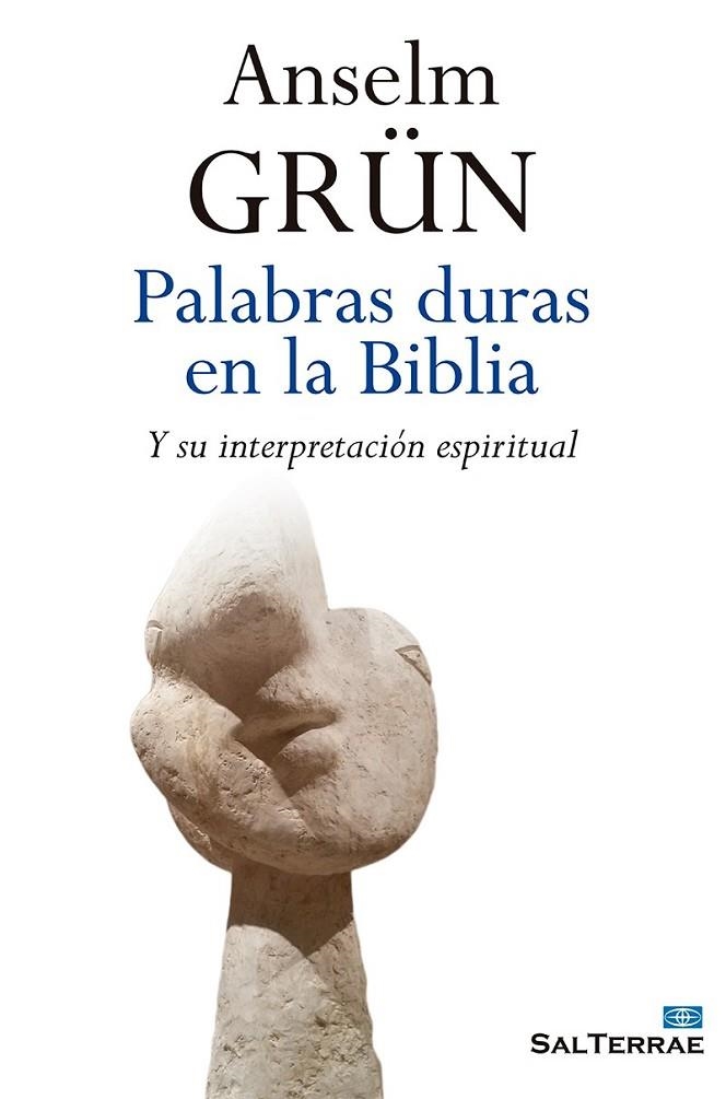 PALABRAS DURAS EN LA BIBLIA | 9788429325416 | GRÜN, ANSELM