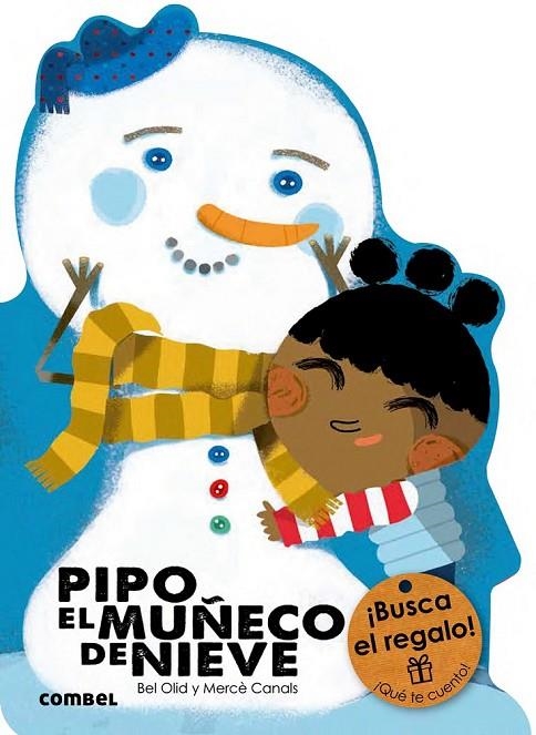 PIPO, EL MUÑECO DE NIEVE | 9788491010814 | OLID, BEL