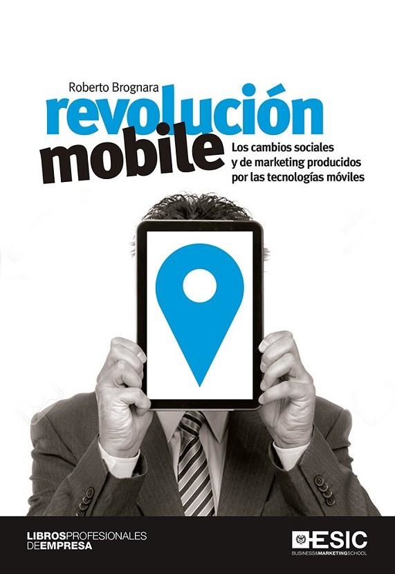 REVOLUCIÓN MOBILE | 9788416462568 | BROGNARA, ROBERTO