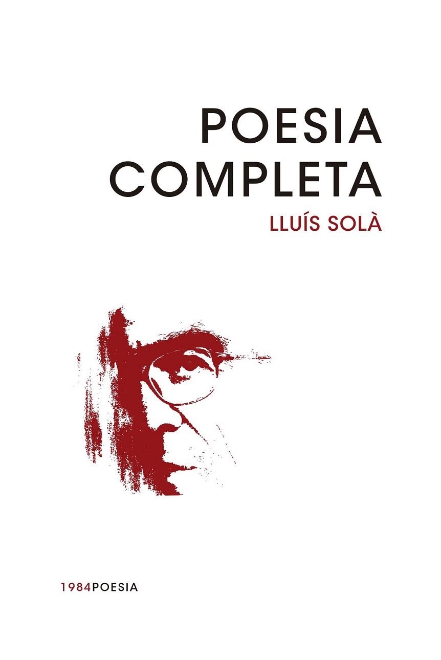 POESIA COMPLETA LLUIS SOLA | 9788415835769 | SOLÀ I SALA, LLUÍS