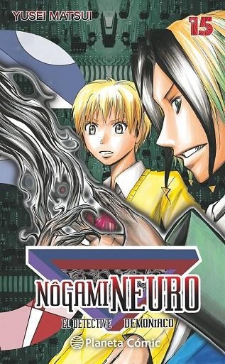 NOGAMI NEURO Nº 15/23 | 9788416476435 | YUSEI MATSUI