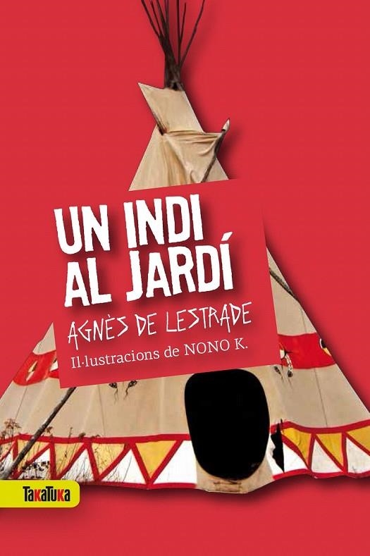 INDI AL JARDÍ, UN | 9788416003419 | DE LESTRADE, AGNÈS