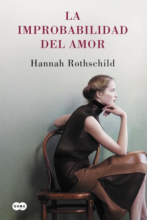 LA IMPROBABILIDAD DEL AMOR | 9788483659724 | ROTHSCHILD,HANNAH