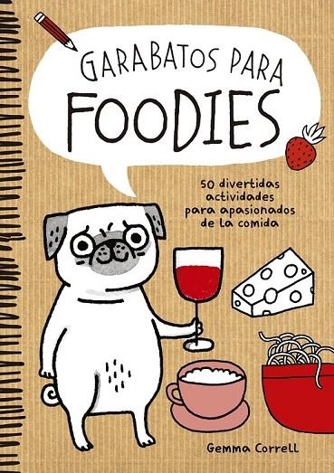 GARABATOS PARA FOODIES | 9788416489060 | GEMMA CORRELL