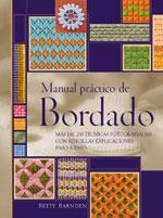 MANUAL PRACTICO DE BORDADO | 9788475563473 | BARNDEN, BETTY