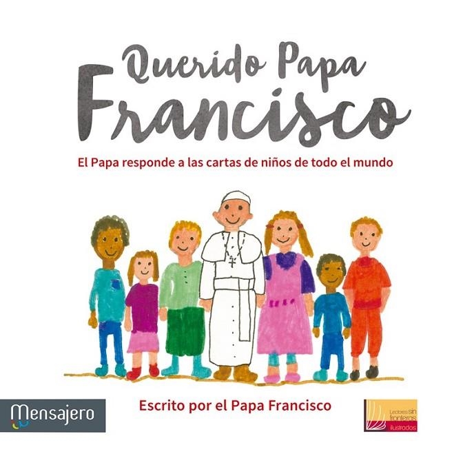 QUERIDO PAPA FRANCISCO | 9788427138605 | PAPA FRANCISCO