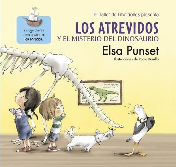 LOS ATREVIDOS Y EL MISTERIO DEL DINOSAURIO (EL TALLER DE EMOCIONES) | 9788448845643 | PUNSET, ELSA/BONILLA, ROCIO