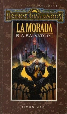 LA MORADA | 9788448037765 | R. A. SALVATORE