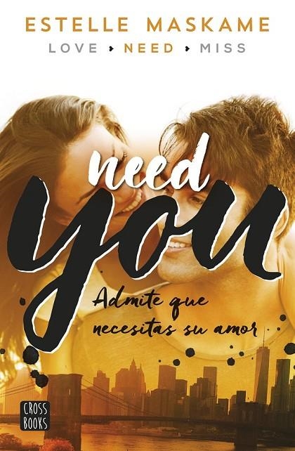 YOU 2. NEED YOU | 9788408149989 | ESTELLE MASKAME