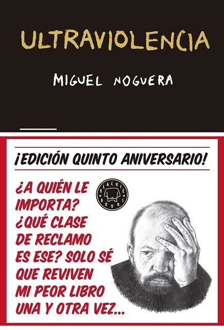 ULTRAVIOLENCIA 5º ANIVERSARIO | 9788416290857 | NOGUERA, MIGUEL